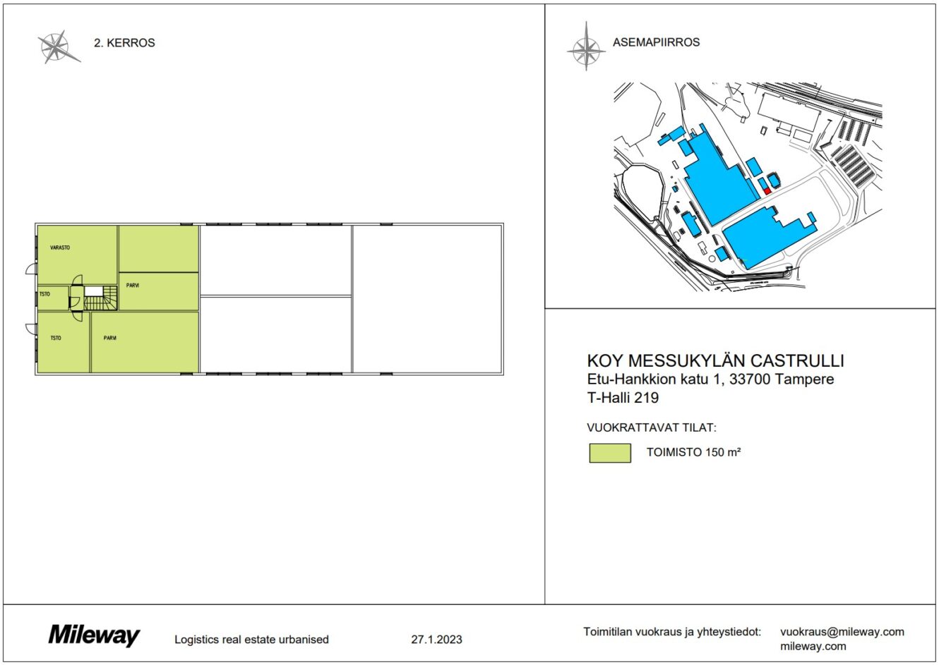 Pohjapiirros ja sijaintikartta, jossa näkyy vapaana oleva toimistotila (150 m²) KOY Messukylän Castrullissa, Tampereella, osoitteessa Etu-Hankkion katu 1, T-Hall 219.