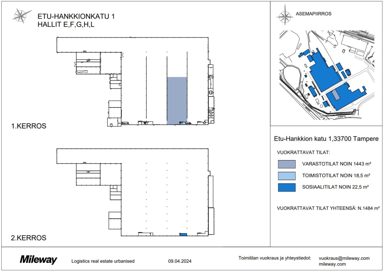 Pohjapiirustuskartat, joissa näkyvät sinisellä korostetut vuokratut varasto-, toimisto- ja sosiaalitilat Tampereella sijaitsevan teollisuuskiinteistön kahdessa kerroksessa, ja oikealla sijaintikartta.