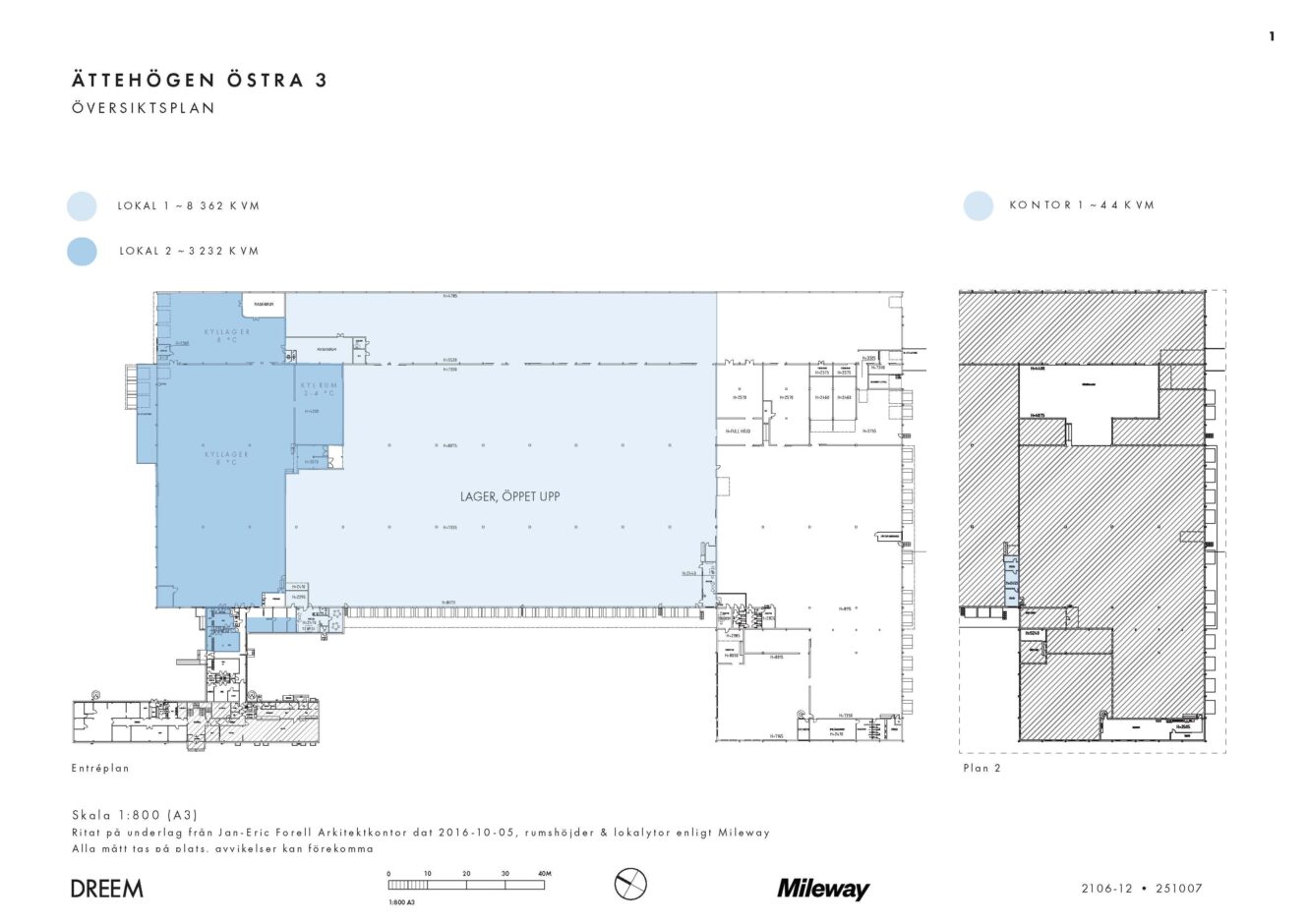 Översiktlig planritning som visar två uppmärkta lokalytor (1 och 2), ett centralt lager samt kontorsytor i två plan på Åtthögen Östra 3.