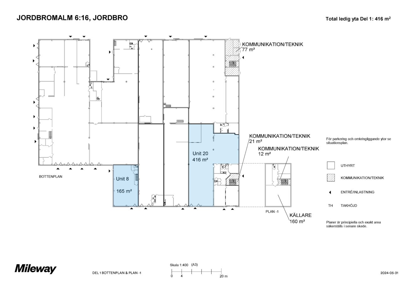Planritning över en kommersiell fastighet där enhet 2 (416 m²), enhet 8 (155 m²) och ett källarutrymme (160 m²) är markerade i blått, med angivna förbindelseutrymmen och tekniska utrymmen.