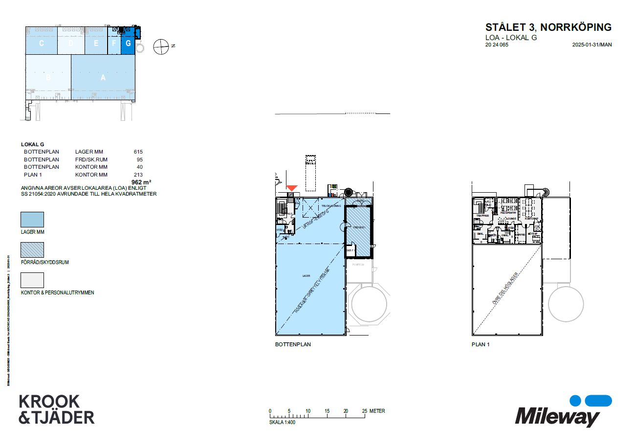 Arkitektoniska planritningar för Stålet 3 i Norrköping, som visar lager- och kontorsytor märkta med mått, skapade av Krook & Tjäder för Mileway.